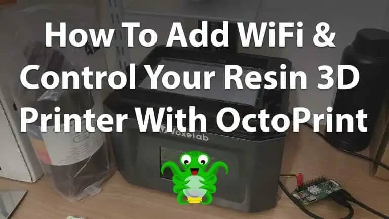 How to add WiFi to your Resin 3D Printer and manage with OctoPrint