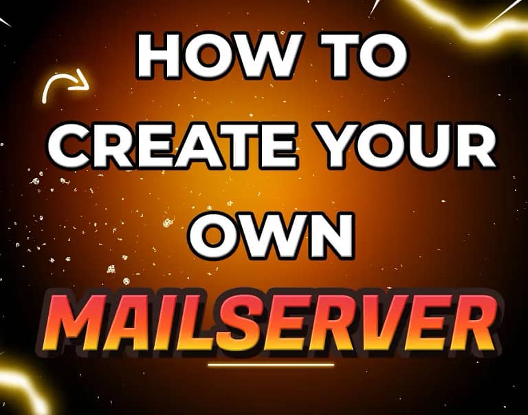 how to create your own mailserver for free